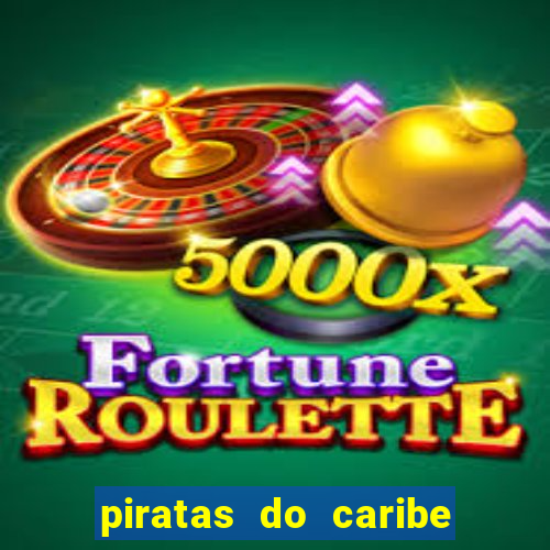 piratas do caribe 3 filme completo dublado topflix